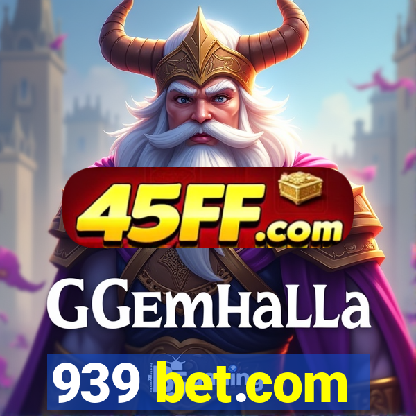 939 bet.com